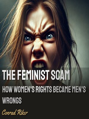 cover image of The Feminist Scam